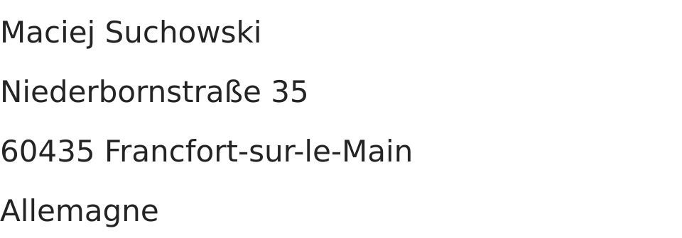 Nom et adresse du fournisseur