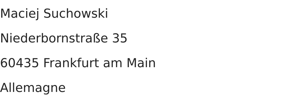 Nom et adresse du fournisseur